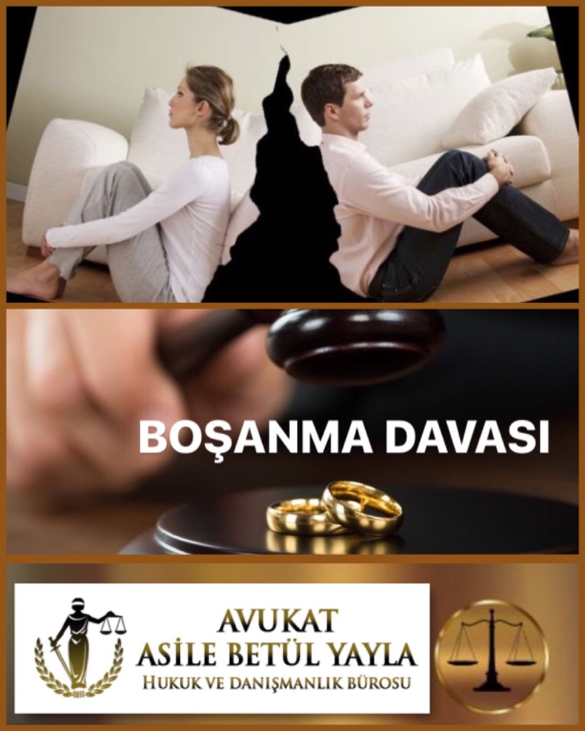 BOŞANMA DAVASI (Anlaşmalı Boşanma - Çekişmeli Boşanma)