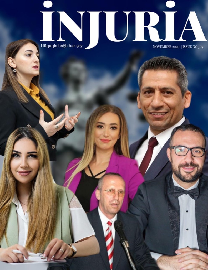 ADANA AVUKAT / AVUKAT ASİLE BETÜL YAYLA / Azerbaycan’ın Hukuk Dergisi İnjuria 