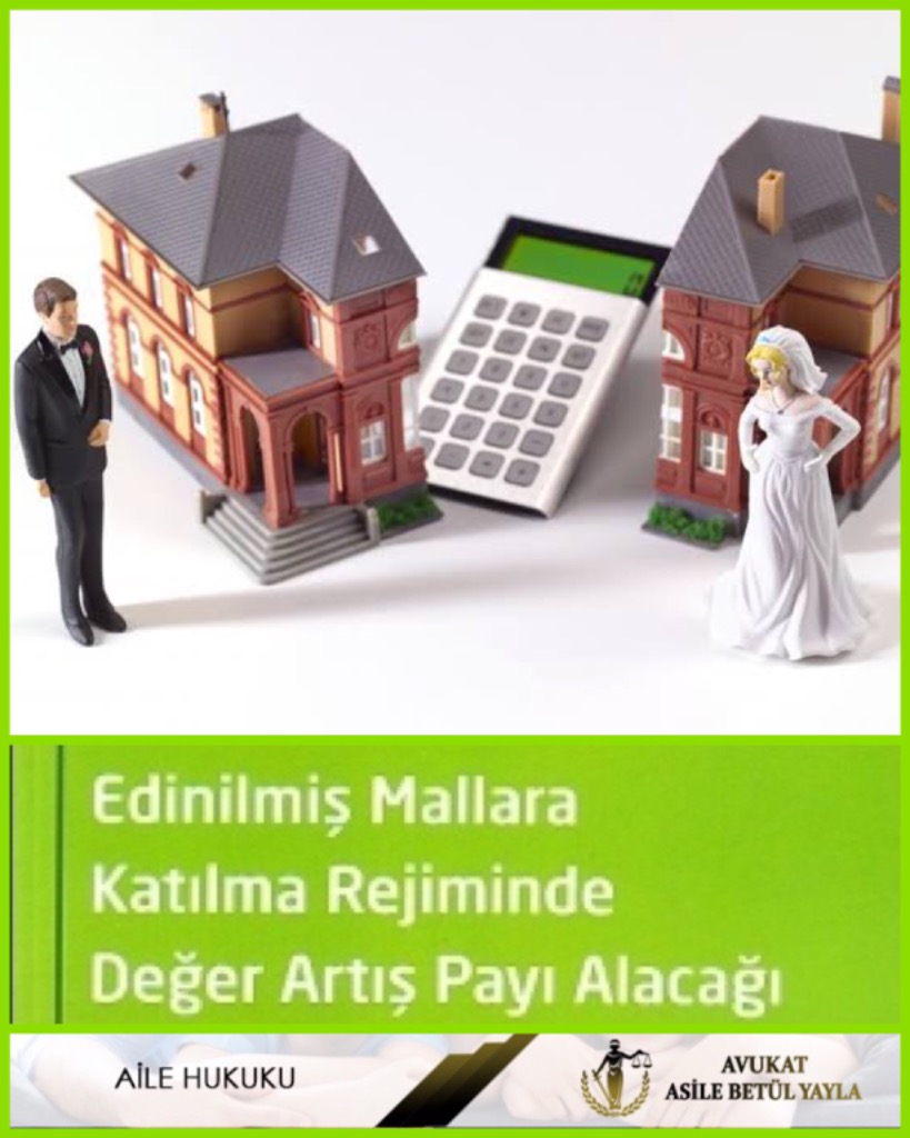 BOŞANMA DAVASI MAL VARLIĞI PAYLAŞIMI