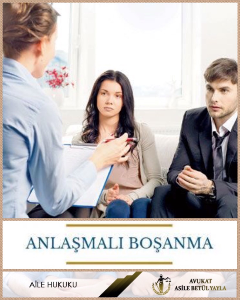 ADANA BOŞANMA AVUKATI / ANLAŞMALI BOŞANMA