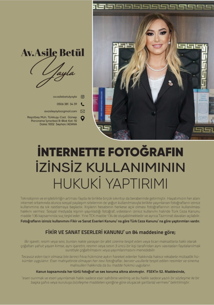 İNTERNETTE FOTOĞRAFIN İZİNSİZ KULLANIMININ HUKUKİ YAPTIRIMI