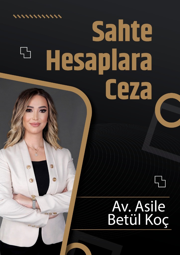 SAHTE HESAPLARA CEZA